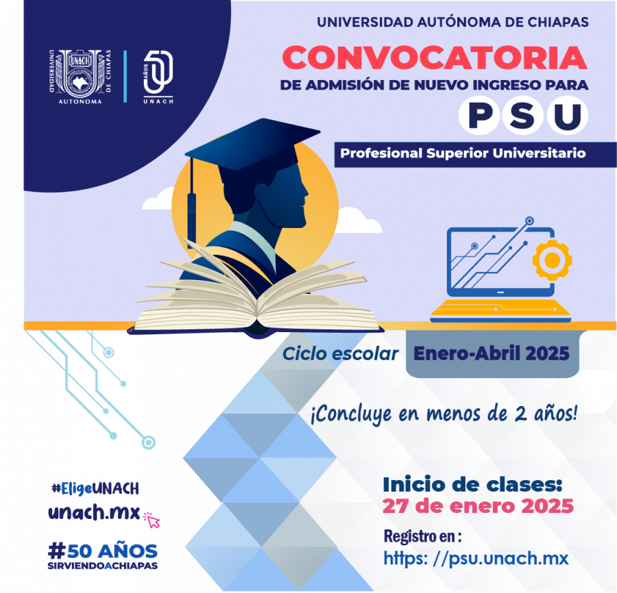 Convocatoria de Nuevo Ingreso Profesional Superior Universitario