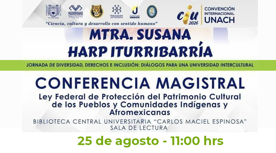 Conferencia magistral Ley Federal de Protección del Patrimonio Cultural de los Pueblos y Comunidades Indígenas y Afromexicanas